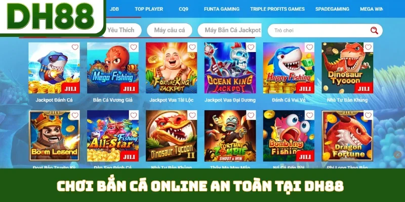 Chơi bắn cá online an toàn