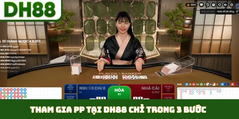 Tham gia PP tại DH88 chỉ trong 3 bước