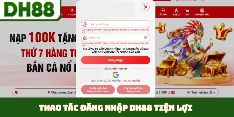 Thao tác đăng nhập DH88 tiện lợi