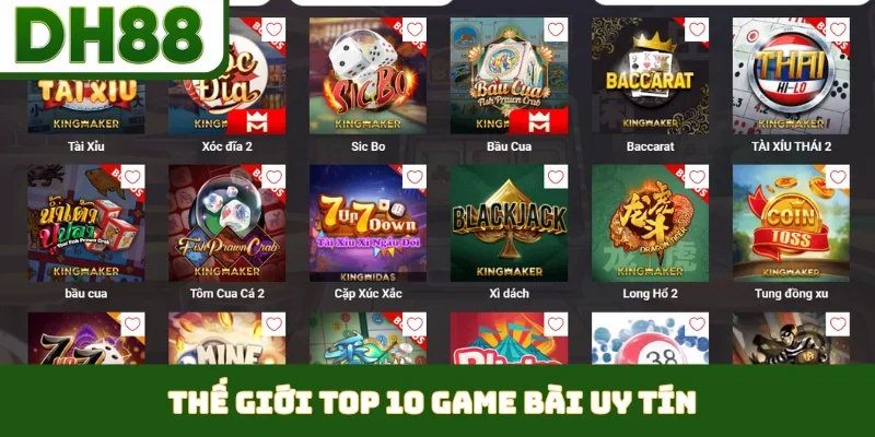 Thế giới top 10 game bài uy tín