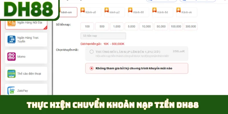 Thực hiện chuyển khoản nạp tiền DH88