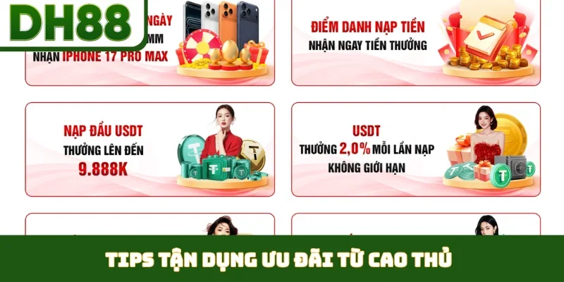 Tips tận dụng ưu đãi từ cao thủ