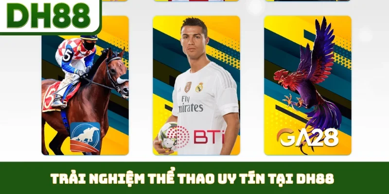 Trải nghiệm thể thao uy tín tại DH88