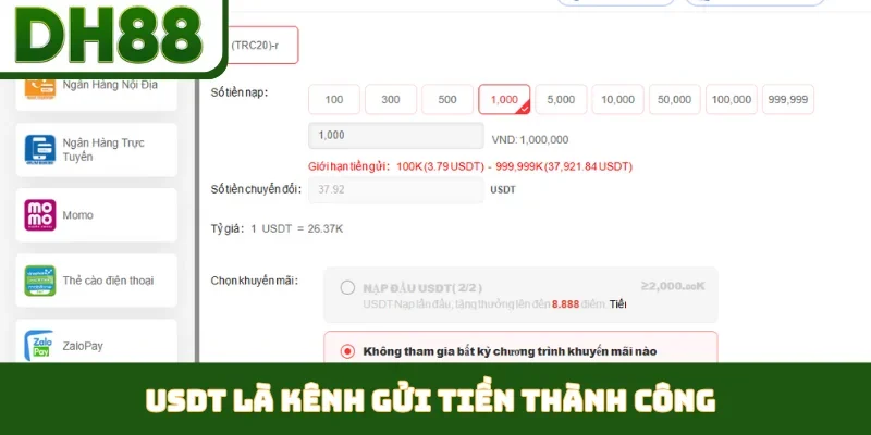USDT là kênh gửi tiền thành công