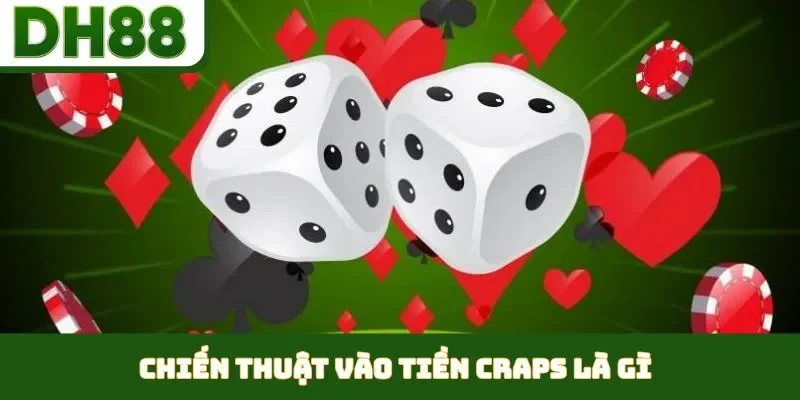 craps là gì